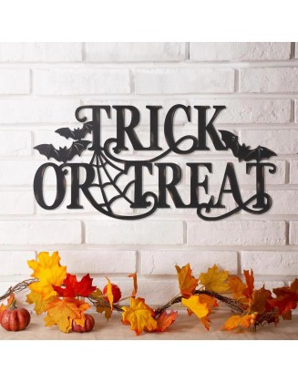 24 in. L Metal Halloween TRICK or TREAT Wall Sign